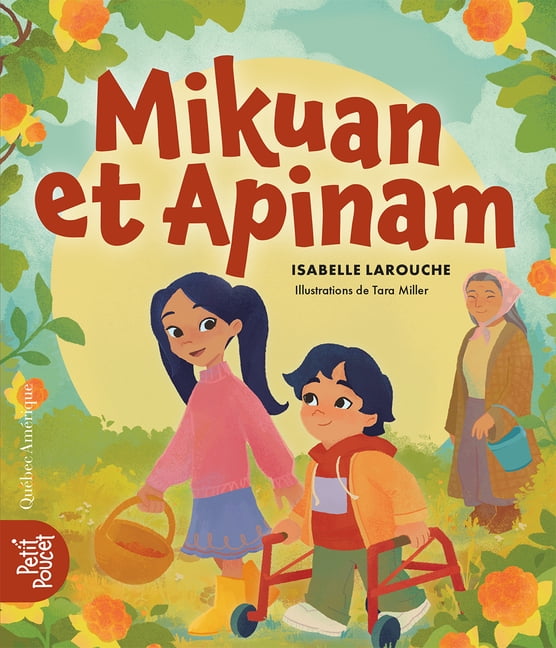 Histoires Ã Partager Mikuan Et Apinam, (Paperback)