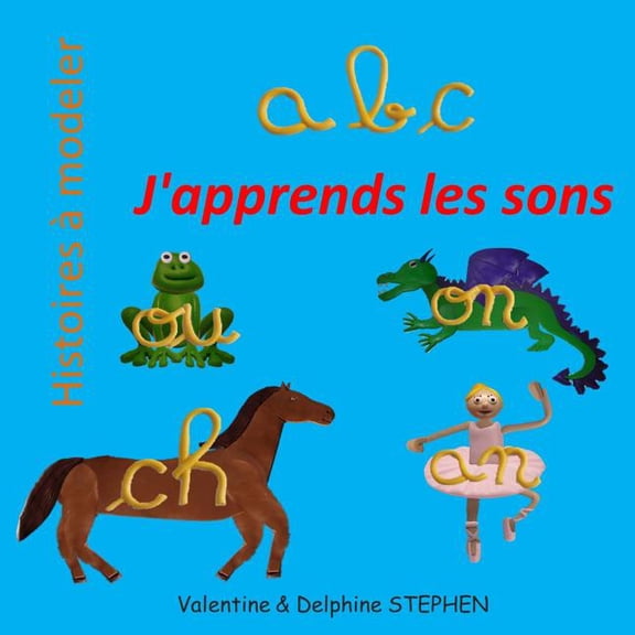 Histoires a Modeler ABC, J'apprends les sons, (Paperback)