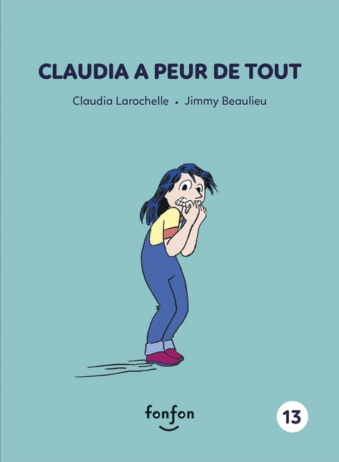 Histoires de Lire Claudia a Peur de Tout, (Paperback)