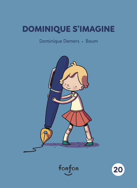 Histoires de Lire Dominique s'Imagine, (Paperback)