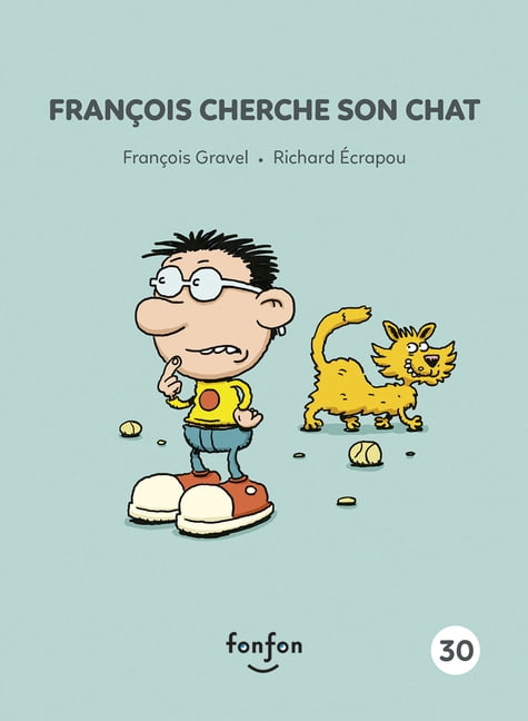 Histoires de Lire FranÃ§ois Cherche Son Chat, (Paperback)