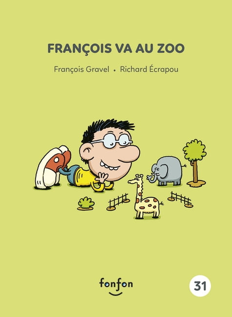 Histoires de Lire FranÃ§ois Va Au Zoo, (Paperback)