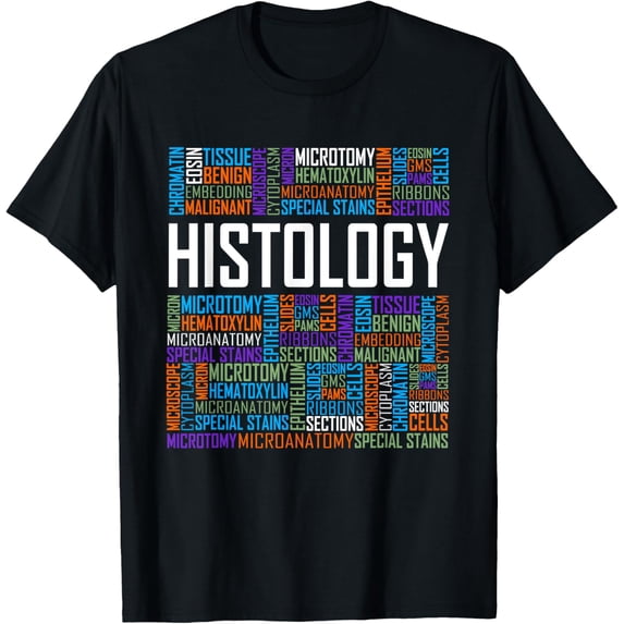 Histology Words Histologist Technician Gift T-Shirt