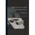 thumbnail image 1 of Histology and Pathology; a Manual for Students and Practitioners (Paperback), 1 of 1