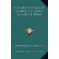 thumbnail image 1 of Historia Critica de La Inquisicion de Espana V5 (1836) Paperback, 1 of 1