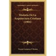 thumbnail image 1 of Historia De La Arquitectura Cristiana (1904) (Paperback), 1 of 1