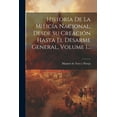 thumbnail image 1 of Historia De La Milicia Nacional, Desde Su Creación Hasta El Desarme General, Volume 1... (Paperback), 1 of 1