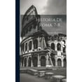 thumbnail image 1 of Historia De Roma, 7-8... (Hardcover), 1 of 1