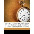 thumbnail image 1 of Historia General De Los Hechos De Los Castellanos En Las Islas Y Tierra Firme Del Mar Oceano (Paperback), 1 of 1