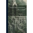 thumbnail image 1 of Historia Jeneral De Chile; Volume 13 (Hardcover), 1 of 1