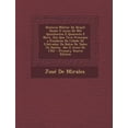 thumbnail image 1 of Historia Militar Do Brasil : Desde O Anno de Mil Quinhentos E Quarenta E Nove, Em Que Teve Principio a Fundacao Da Cidade de S.Salvador Da Bahia de (Paperback), 1 of 1