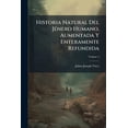 thumbnail image 1 of Historia Natural del Jenero Humano, Aumentada y Enteramente Refundida, Volume 2, 1 of 1