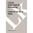 thumbnail image 1 of Historia-Viajes Viaje al rÃ­o de la Plata, Book 379, (Paperback), 1 of 2