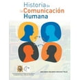thumbnail image 1 of Historia de La Comunicacion Humana (Paperback), 1 of 1