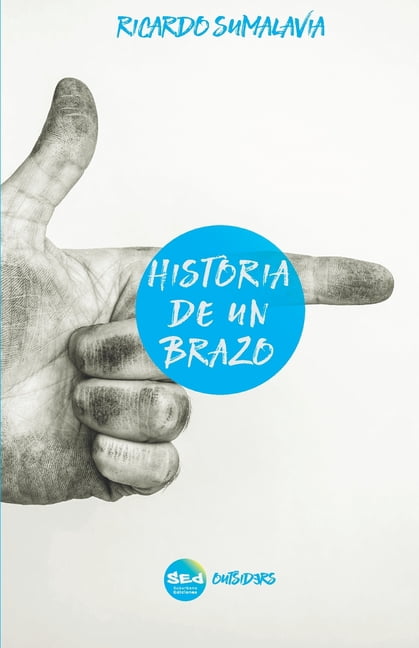 Historia de un brazo, (Paperback)