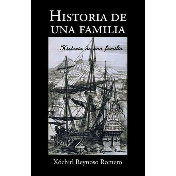 Historia de una familia (Spanish Edition)