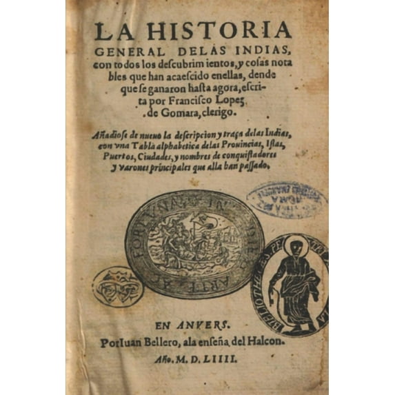 Historia general de Las Indias: (Edición completa y revisada), (Paperback)