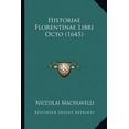 thumbnail image 1 of Historiae Florentinae Libri Octo (1645) (Paperback), 1 of 1