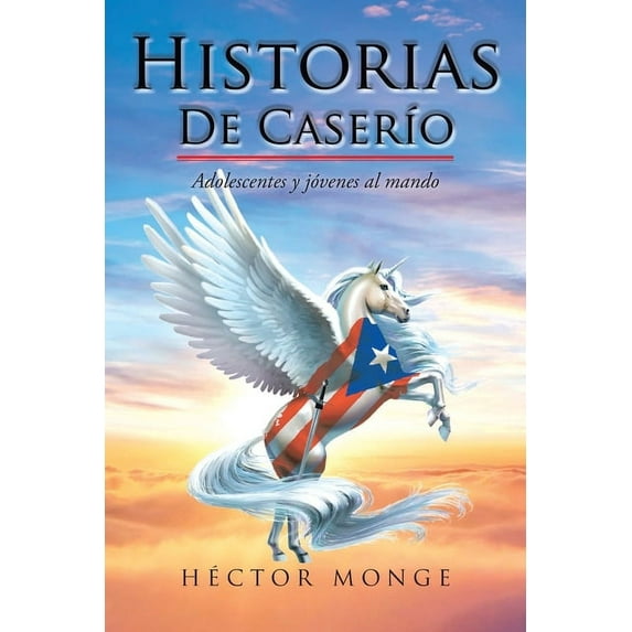 Historias De Caser�o: Adolescentes y j�venes al mando
