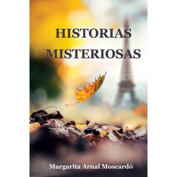Historias Misteriosas, (Paperback)