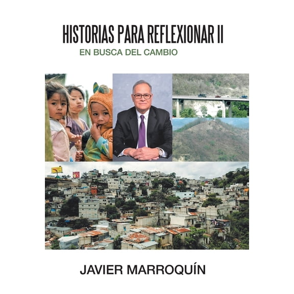 Historias Para Reflexionar Ii: En Busca Del Cambio (Hardcover)