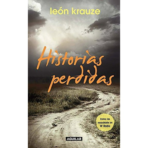 Pre-Owned Historias Perdidas / The Lost Stories #1 (Paperback) 6071110947 9786071110947