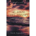 thumbnail image 1 of Historias de Mi Pueblo Al Final del Abismo: cuando la arrogancia destruye al verdadero amor..., Book 1, (Paperback), 1 of 1