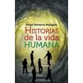 thumbnail image 1 of Historias de La Vida Humana (Paperback), 1 of 1
