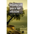 thumbnail image 1 of Historias para no olvidar, (Paperback), 1 of 1