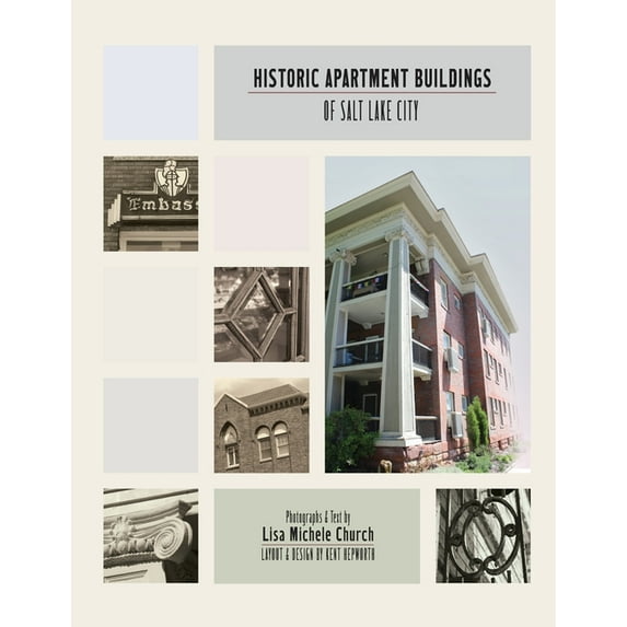 Historic Apartment Buildings of Salt Lake City, (Paperback)