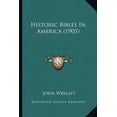 thumbnail image 1 of Historic Bibles In America (1905) (Paperback), 1 of 1