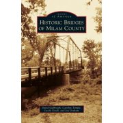 Historic Bridges of Milam County Hardcover
