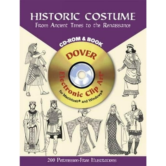 Pre-Owned Historic Costume: From Ancient Times to the Renaissance [With CDROM] (Paperback) 0486995208 9780486995205