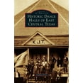 thumbnail image 1 of Historic Dance Halls of East Central Texas (Hardcover), 1 of 1