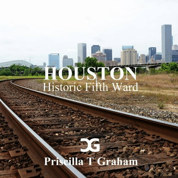 Historic Fifth Ward (Paperback)