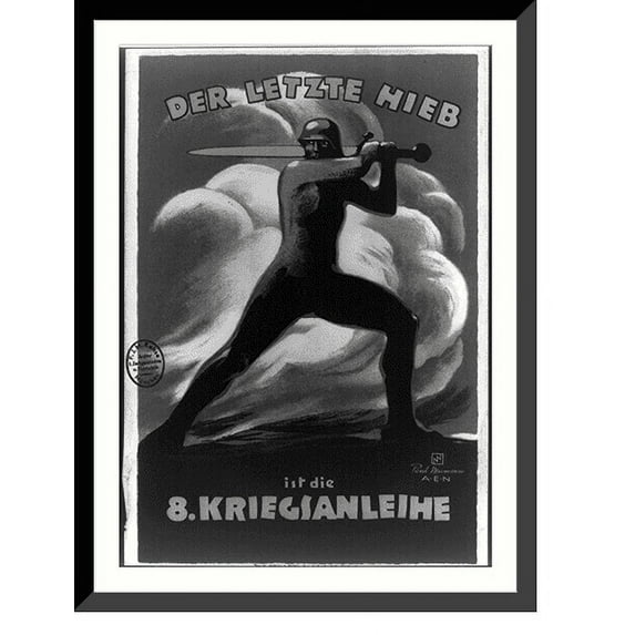 Historic Framed Print, Der letzte Hieb ist die 8. Kriegsanleihe.Paul Neumann, A.E.N., 17-7/8" x 21-7/8"