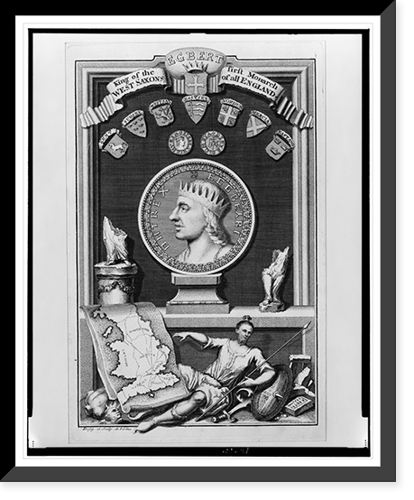 Historic Framed Print, Egbert King of the West Saxons, first Monarch of ...