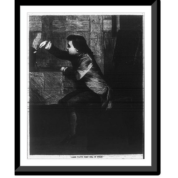 Historic Framed Print, James Watt's first idea of steam, 17-7/8" x 21-7/8"