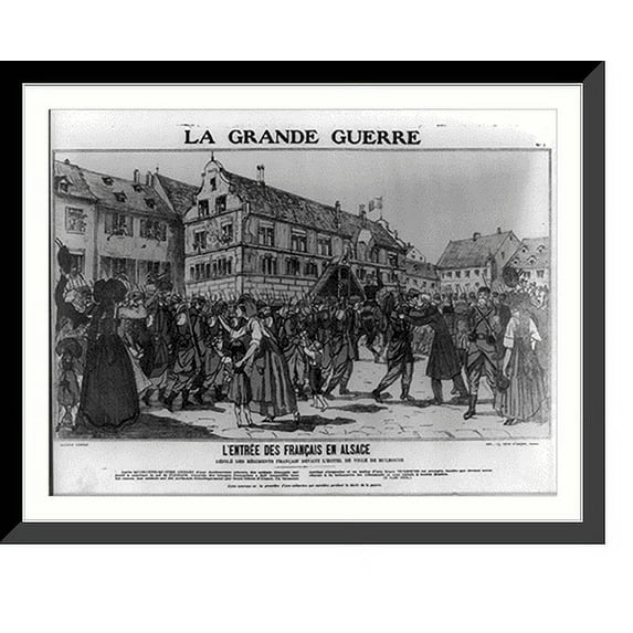 Historic Framed Print, La Grande guerre - l'entrée des français en Alsace, 17-7/8" x 21-7/8"