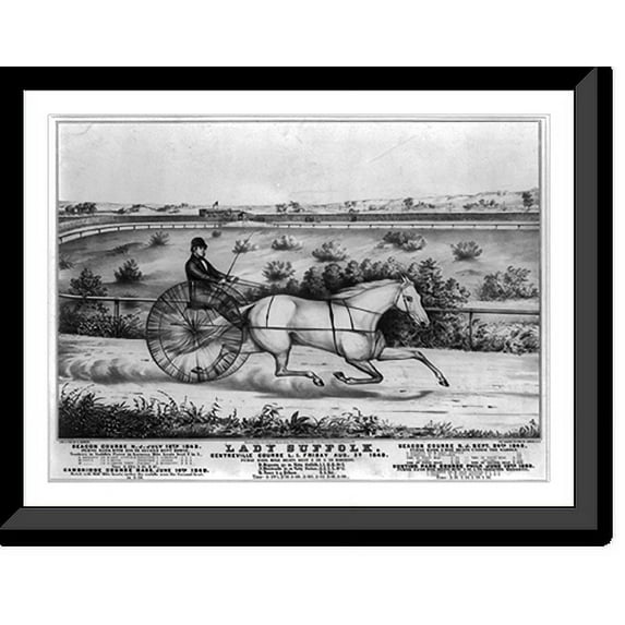 Historic Framed Print, Lady Suffolk, Centreville Course, L.I., Friday, Aug. 3, 1849, 17-7/8" x 21-7/8"