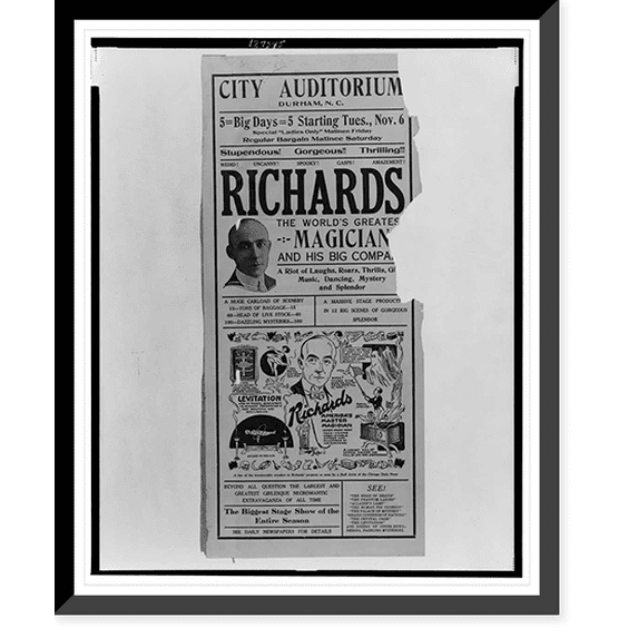 Historic Framed Print, Richards the worlds greatest magician and his big company the biggest stage show of the entire season., 17-7/8" x 21-7/8"