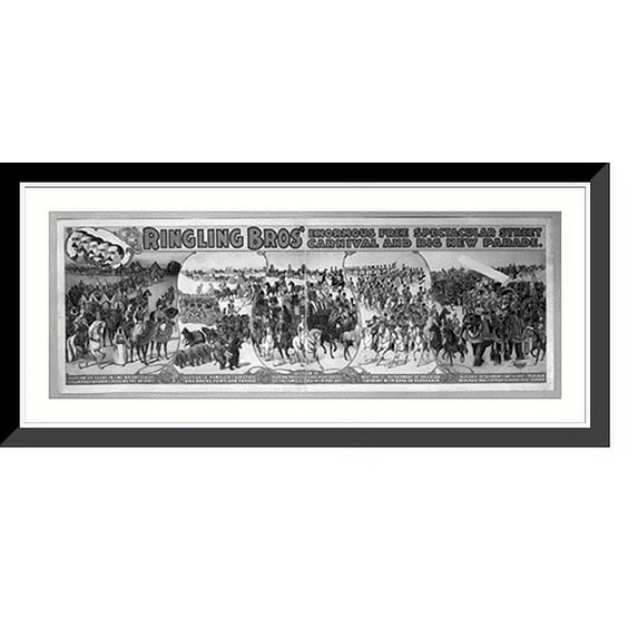 Historic Framed Print, Ringling Bros' enormous free spectacular street carnival and big new parade, 17-7/8" x 21-7/8"