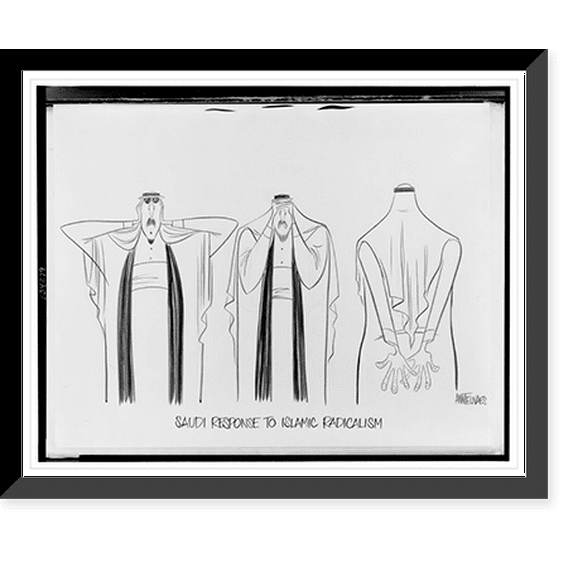 Historic Framed Print, Saudi response to Islamic radicalism.Ann Telnaes., 17-7/8" x 21-7/8"