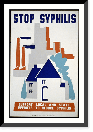 Stop Syphilis Sign Image Historic Framed Print, Stop syphilis Support local and state efforts to ...