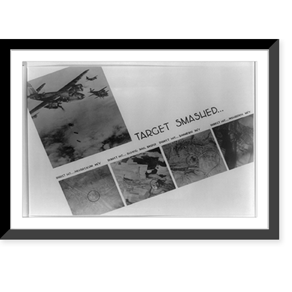 Historic Framed Print, Target smashed direct hit. Neubeckum M/Y, direct hit. Biswig rail bridge, direct hit. Simmern M/Y, direct hit. Wehrden M/Y., 17-7/8" x 21-7/8"
