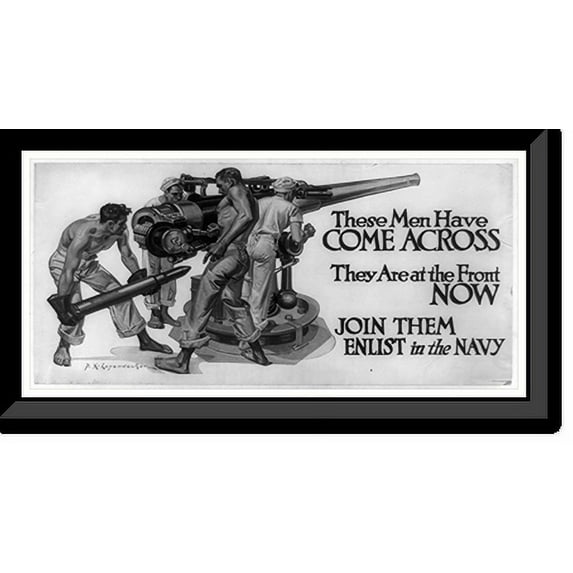 Historic Framed Print, These men have come across they are at the front now. Join them. enlist in the Navy. F.X. Leyendecker., 17-7/8" x 21-7/8"
