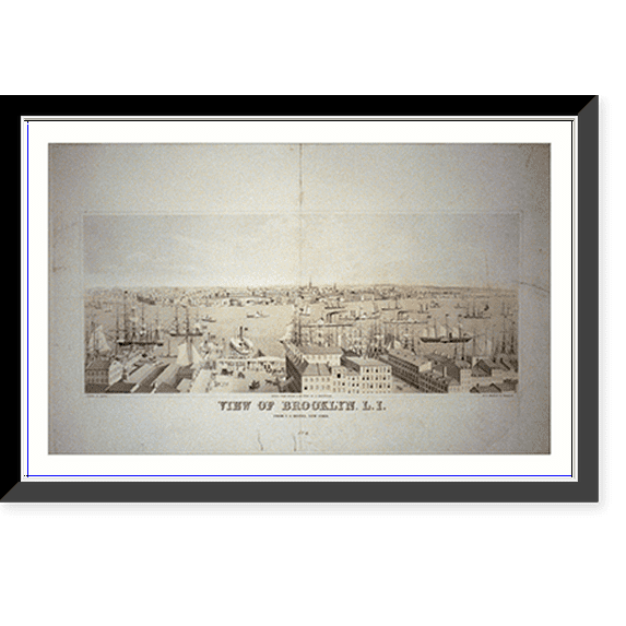 Historic Framed Print, View of Brooklyn, L.I. from U.S. Hotel, New York.drawn from nature & on stone by E. Whitefield ; printed in colors by F. Michelin. - 2, 17-7/8" x 21-7/8"