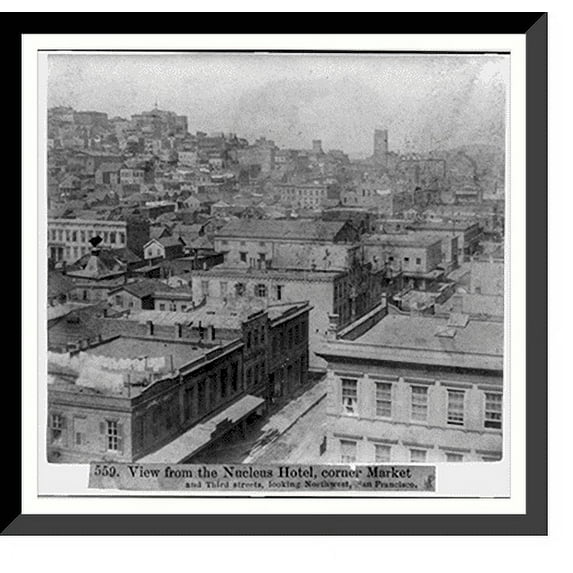 Historic Framed Print, View from the Nucleus Hotel, corner Market and Third streets, looking Northwest, San Francisco, 17-7/8" x 21-7/8"