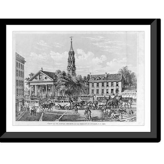 Historic Framed Print, View of St. Pauls Church and the Broadway stages, N.Y. 1831, 17-7/8" x 21-7/8"
