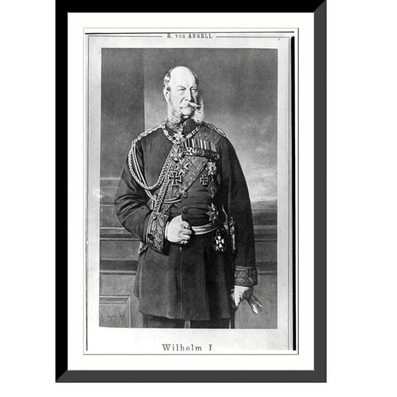 Historic Framed Print, Wilhelm I, 17-7/8" x 21-7/8"